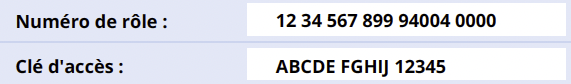 En apprendre davantage—votre numéro de rôle et votre clé d’accès