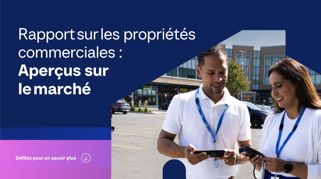Rapport sur les propriétés commerciales : Aperçus sur le marché